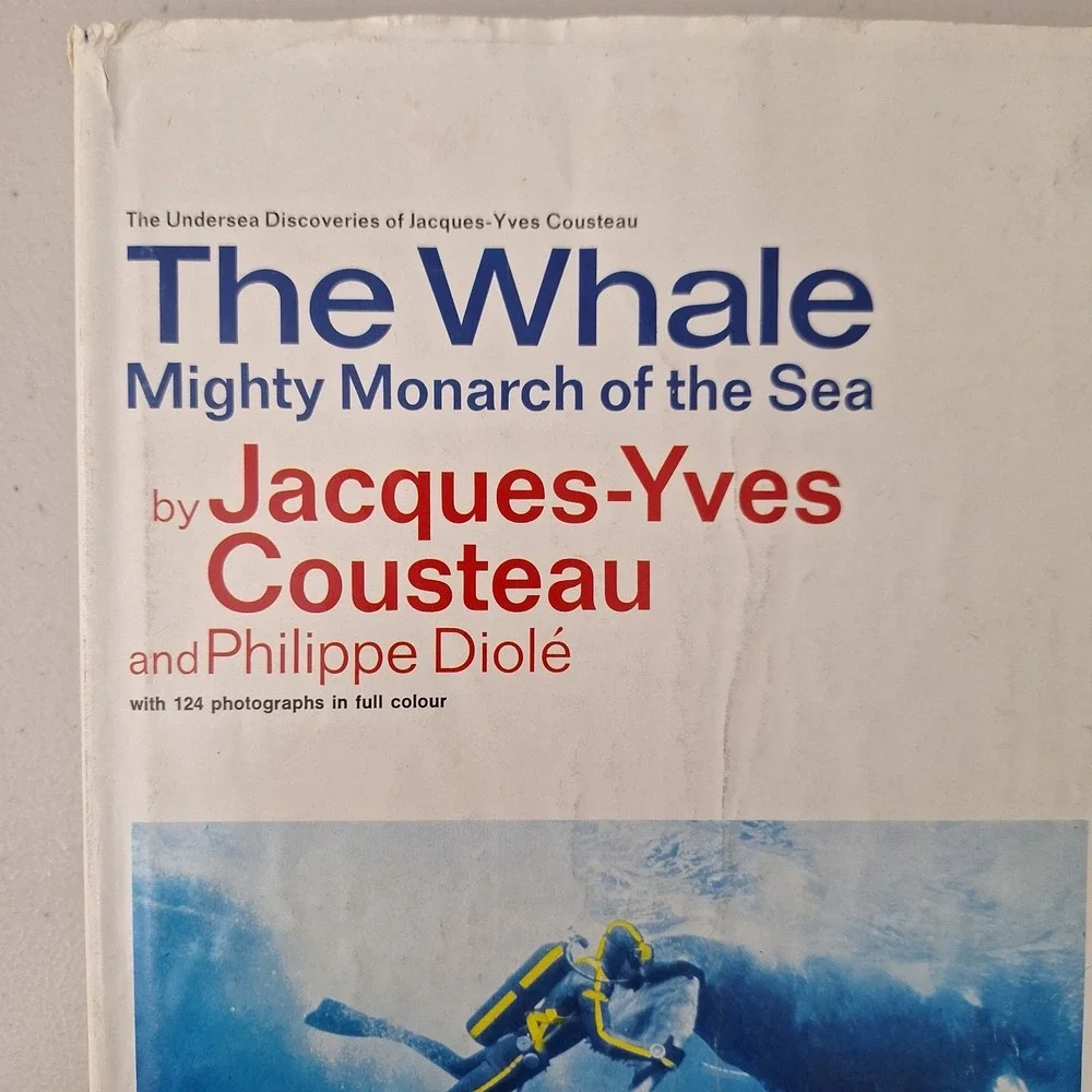 The Whale: Mighty Monarch of the Sea By Jacques Cousteau HC DJ 1970